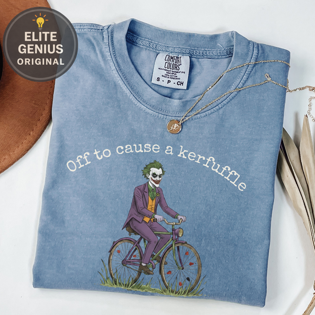 Joker on Bicycle Off to Cause a Kerfuffle T-shirt
