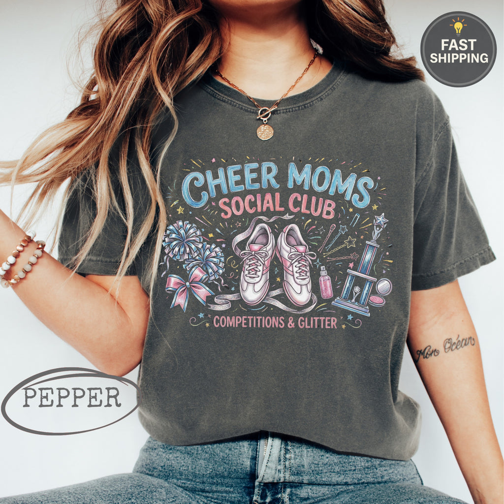 T-shirt with "Cheer Moms Social Club" and competition graphics.