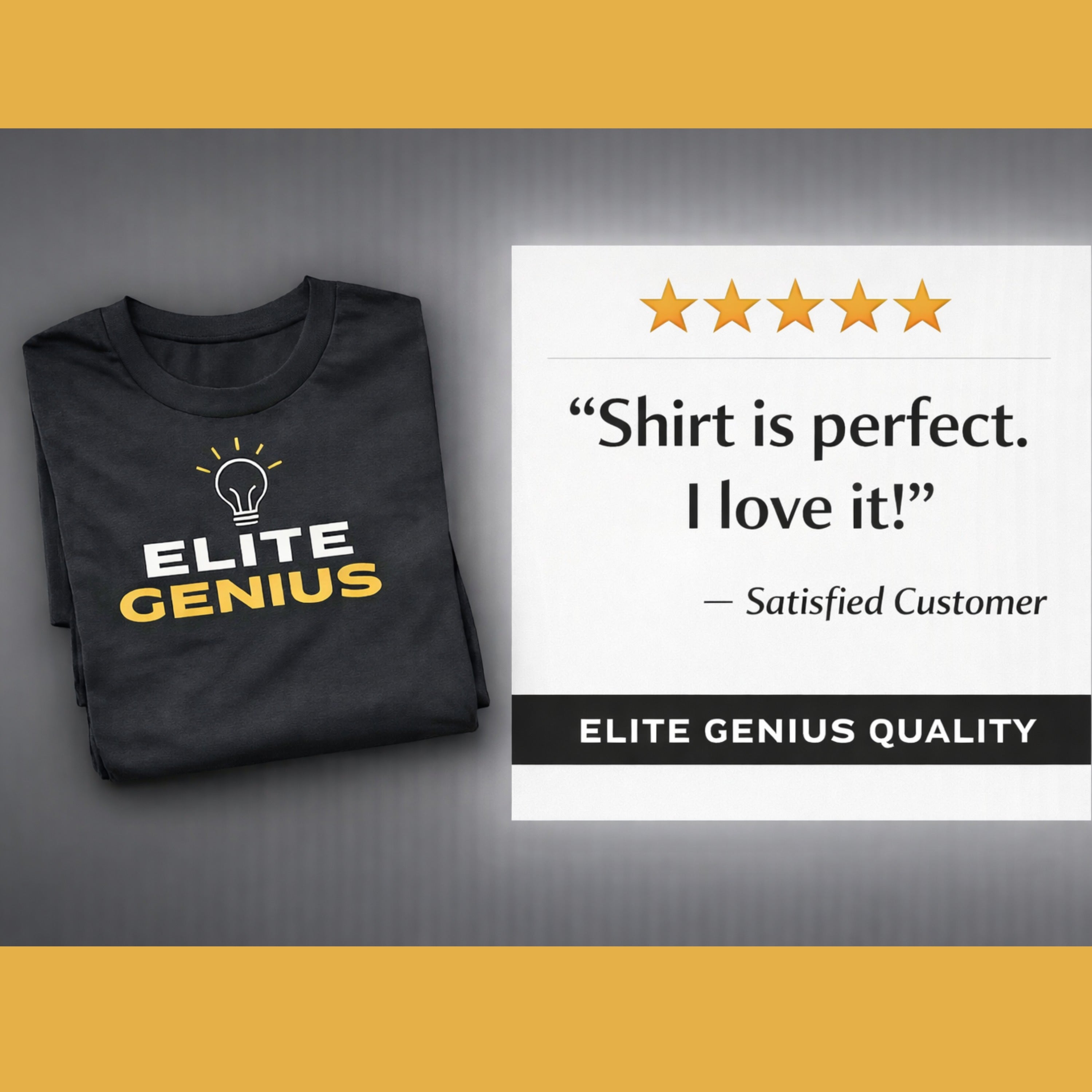 Black t-shirt with "ELITE GENIUS" and five-star review.